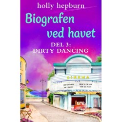 Biografen ved havet 3: Dirty Dancing
