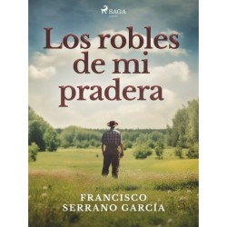 Los robles de mi pradera