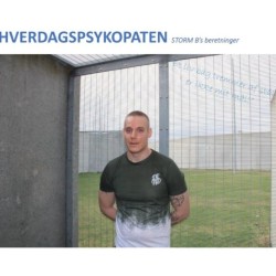 Hverdagspsykopaten: Storm B's beretninger