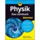 Physik fur Dummies: Das Lehrbuch