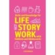 Skills and Knowledge for Life Story Work with Children and Adolescents