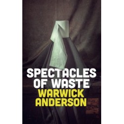 Spectacles of Waste
