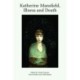 Katherine Mansfield, Illness and Death