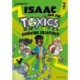 Readerful Rise: Oxford Reading Level 6: Isaac and the Toxics: Shocking Creatures