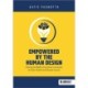 Empowered by the Human Design: Utilizing the BBARS of Excellence Framework to Foster Student and Educator Success