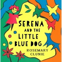 Serena and the Little Blue Dog