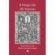 A Prayer for All Seasons: The Collects of the Book of Common Prayer