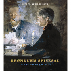 Brøndum's dining room: In gratitude for happy days