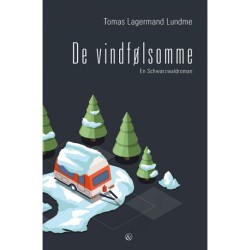De vindfølsomme: En Schwarzwaldroman