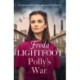 Polly's War: An unforgettable family saga set in Manchester