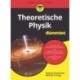 Theoretische Physik fur Dummies