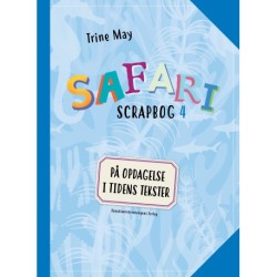 SAFARI Scrapbog 4: På opdagelse i tidens tekster