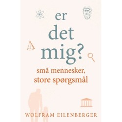 Er det mig?: Små mennesker, store spørgsmål