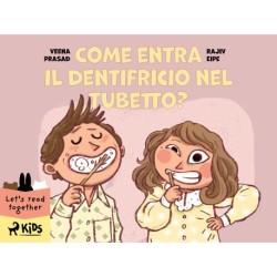Come entra il dentifricio nel tubetto?