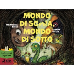 Mondo di Sopra, Mondo di Sotto