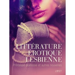 Littérature érotique lesbienne : Princesse poétesse et autres nouvelles