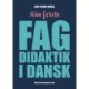Min første fagdidaktik i dansk