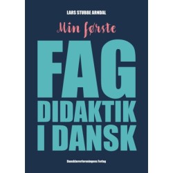 Min første fagdidaktik i dansk