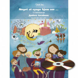 Noget at synge hjem om: sangbog, Bog med 2 cd´er