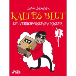 Kaltes Blut 1: Die verschwundenen Kinder