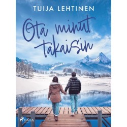 Ota minut takaisin