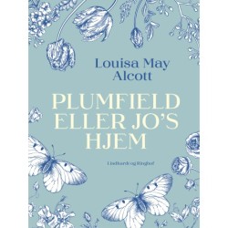 Plumfield eller Jo's hjem