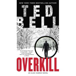 Overkill: An Alex Hawke Novel