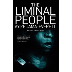 The Liminal People: A Novel