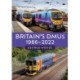 Britain's DMUs: 1986-2022