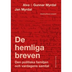 De hemliga breven : den politiska familjen och vardagens samtal