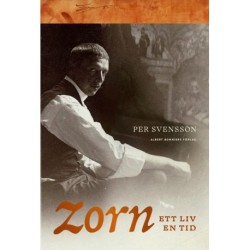 Anders Zorn : ett liv, en tid