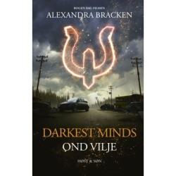 Darkest Minds - Ond vilje: Darkest Minds 1