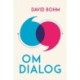 Om dialog
