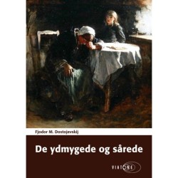 De ydmygede og sårede
