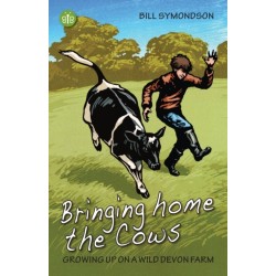 Bringing Home the Cows: Growing up on a wild Devon farm