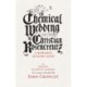 The Chemical Wedding: by Christian Rosencreutz: A Romance in Eight Days by Johann Valentin Andreae in a New Version