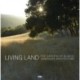 Living Land: The Gardens of Blasen Landscape Architecture