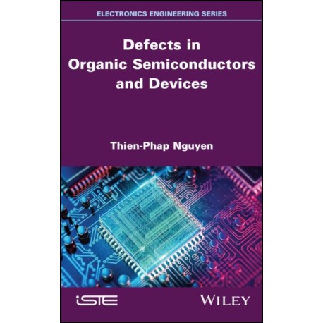 Defects in Organic Semiconductors and Devices