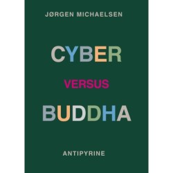 Cyber versus Buddha