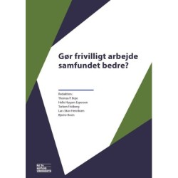 Gør frivilligt arbejde samfundet bedre?