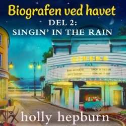 Biografen ved havet 2: Singin' in the rain