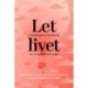 Let livet