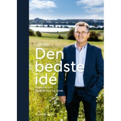 Den bedste idé: Historien om Bent Jensen og Linak
