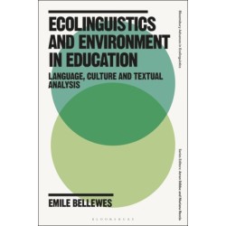 Ecolinguistics and Environment in Education: Language, Culture and Textual Analysis