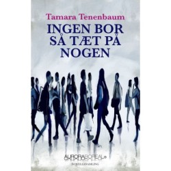 Ingen bor så tæt på nogen