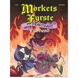 Mørkets fyrste praktikant (4) Vildt ond