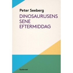 Dinosaurusens sene eftermiddag