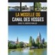 La Moselle og Canal des Vosges: Guide til Europas kanaler