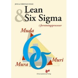 Lean Six Sigma: i forretningsprocesser