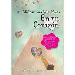 En mi Corazón: Meditaciones de los Ninos